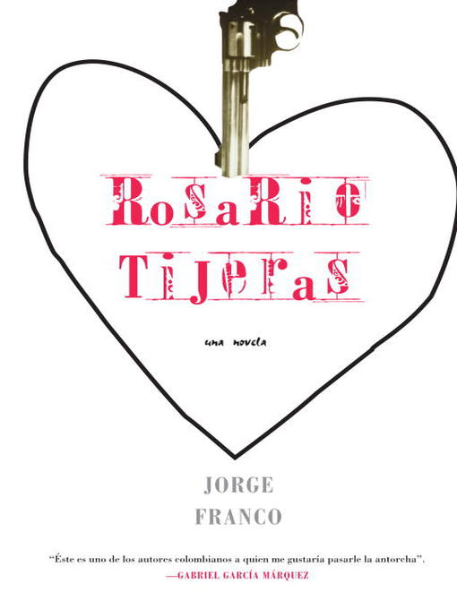 Title details for Rosario Tijeras by Jorge Franco - Wait list